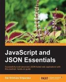 JavaScript and JSON Essentials (eBook, PDF) JavaScript and JSON Essentials (eBook, PDF)