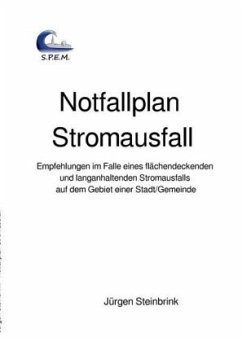 Notfallplan Stromausfall - Steinbrink, Jürgen