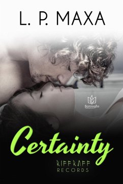 Certainty (RiffRaff Records, #7) (eBook, ePUB) - Maxa, L. P.