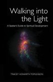 Walking into the Light (eBook, ePUB)