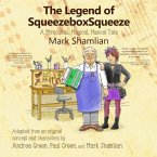 The Legend of SqueezeboxSqueeze (eBook, ePUB)