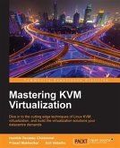 Mastering KVM Virtualization (eBook, PDF)