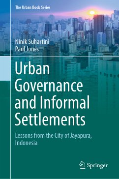 Urban Governance and Informal Settlements (eBook, PDF) - Suhartini, Ninik; Jones, Paul