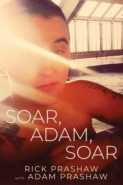 Soar, Adam, Soar (eBook, ePUB) - Prashaw, Rick