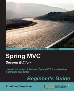 Spring MVC: Beginner's Guide - Second Edition (eBook, PDF) - Ganeshan, Amuthan