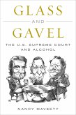 Glass and Gavel (eBook, ePUB) Glass and Gavel (eBook, ePUB)