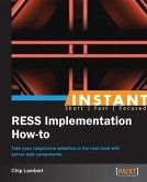 Instant RESS Implementation How-to (eBook, PDF)