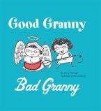 Good Granny/Bad Granny (eBook, PDF)