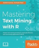Mastering Text Mining with R (eBook, PDF)