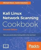 Kali Linux Network Scanning Cookbook - Second Edition (eBook, PDF)