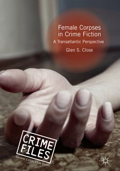 Female Corpses in Crime Fiction (eBook, PDF) - Close, Glen S.
