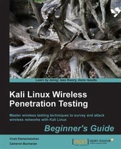 Kali Linux Wireless Penetration Testing: Beginner's Guide (eBook, PDF) - Ramachandran, Vivek