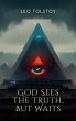 God Sees the Truth, But Waits (eBook,... - Bild 1
