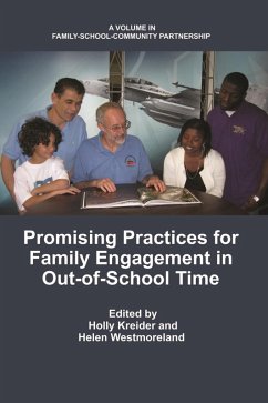 Promising Practices for Family Engagement in Out-of-School Time (eBook, ePUB) Promising Practices for Family Engagement in Out-of-School Time (eBook, ePUB)
