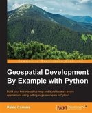 Geospatial Development By Example with Python (eBook, PDF)