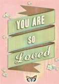 You Are So Loved (eBook, PDF)