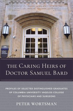 The Caring Heirs of Doctor Samuel Bard (eBook, ePUB) - Wortsman, Peter