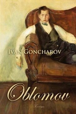 Oblomov (eBook, PDF) - Goncharov, Ivan