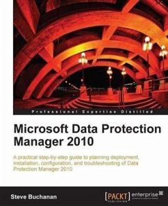 Microsoft Data Protection Manager 2010 (eBook, PDF) - Buchanan, Steve