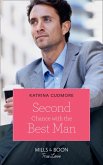 Second Chance With The Best Man (Mills & Boon True Love) (eBook, ePUB)