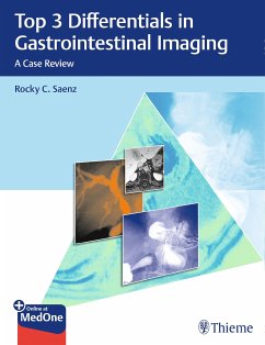 Top 3 Differentials in Gastrointestinal Imaging (eBook, PDF) - Saenz, Rocky C.