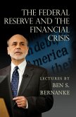 Federal Reserve and the Financial Crisis (eBook, ePUB)