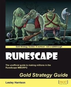 Runescape Gold Strategy Guide (eBook, PDF) - Harrison, Lesley