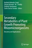 Secondary Metabolites of Plant Growth Promoting Rhizomicroorganisms (eBook, PDF)