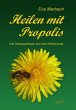 Heilen mit Propolis (eBook, ePUB) - Bild 1