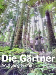 Cover Die Gärtner (eBook, ePUB)