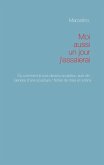 Moi aussi, un jour, j'essaierai ! (eBook, ePUB) Moi aussi, un jour, j'essaierai ! (eBook, ePUB)