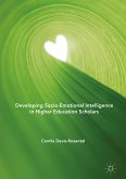 Developing Socio-Emotional Intelligence in Higher Education Scholars (eBook, PDF)