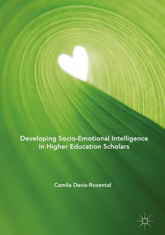 Developing Socio-Emotional Intelligence in Higher Education Scholars (eBook, PDF) - Devis-Rozental, Camila