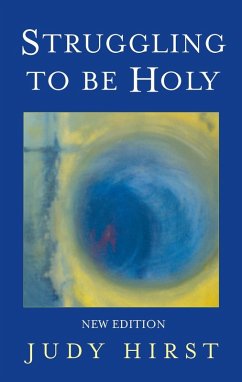 Struggling to be Holy (eBook, PDF) - Hirst, Judy