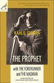 The Prophet with The Forerunner and The Madman (eBook, ePUB)