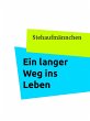 Ein langer Weg ins Leben (eBook, ePUB) - Bild 1