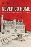 Never Go Home (eBook, ePUB)