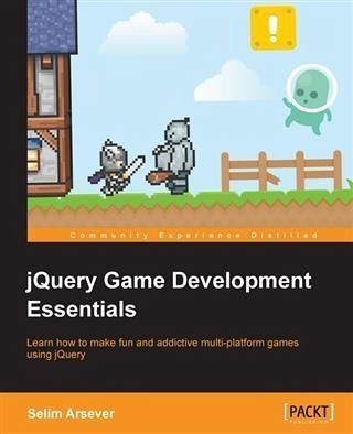 jQuery Game Development Essentials (eBook, PDF)