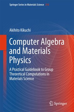 Computer Algebra and Materials Physics (eBook, PDF) - Kikuchi, Akihito