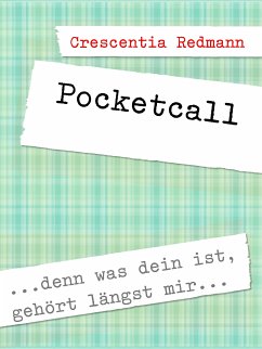 Pocketcall (eBook, ePUB) - Redmann, Crescentia