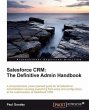 Salesforce CRM: The Definitive Admin... - Bild 1