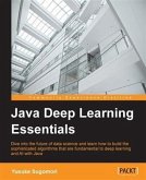 Java Deep Learning Essentials (eBook, PDF)