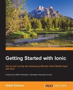 Getting Started with Ionic (eBook, PDF) - Khanna, Rahat