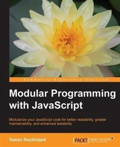 Modular Programming with JavaScript (eBook, PDF) - Seydnejad, Sasan