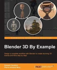 Blender 3D By Example (eBook, PDF) - Caudron, Romain