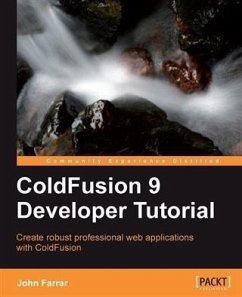 ColdFusion 9 Developer Tutorial (eBook, PDF) - Farrar, John