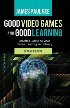 Good Video Games and Good Learning (eBook, ePUB) - Gee, James Paul