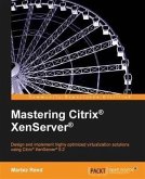 Mastering Citrix(R) XenServer(R) (eBook, PDF)
