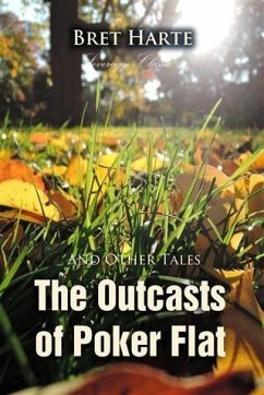 Cover Outcasts of Poker Flat and Other Tales (eBook, PDF)