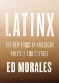 Latinx (eBook, ePUB)